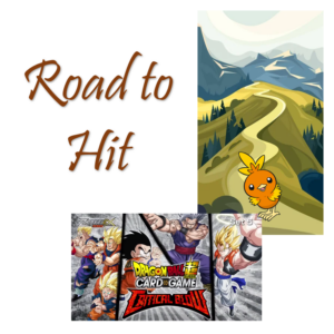 Road to Hit - Dragonball Critical Blow (BT22) (Englisch)